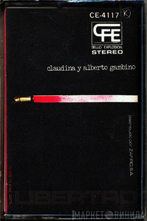  Claudina y Alberto Gambino  - Quiero Decir Tu Nombre, Libertad