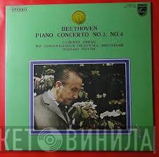 , Claudio Arrau , Ludwig van Beethoven , Concertgebouworkest  Bernard Haitink  - Piano Concerto No. 3 & 4