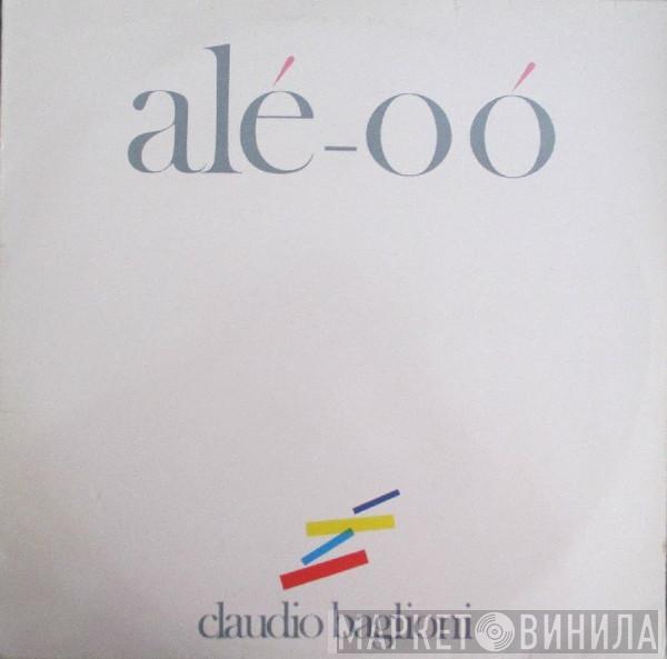 Claudio Baglioni - Alé-Oó