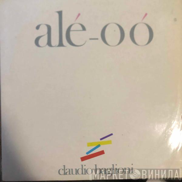  Claudio Baglioni  - Alé-Oó