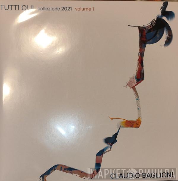 Claudio Baglioni - Tutti Qui Collezione 2021 Vol 1