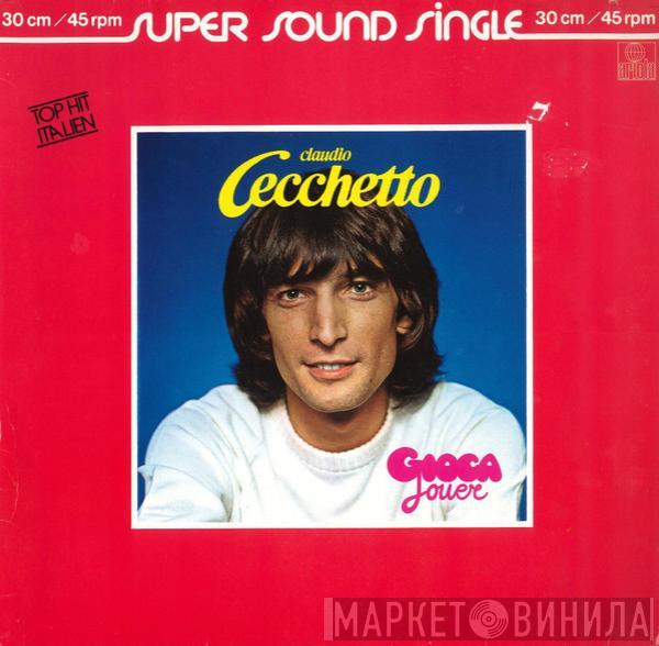  Claudio Cecchetto  - Gioca Jouer
