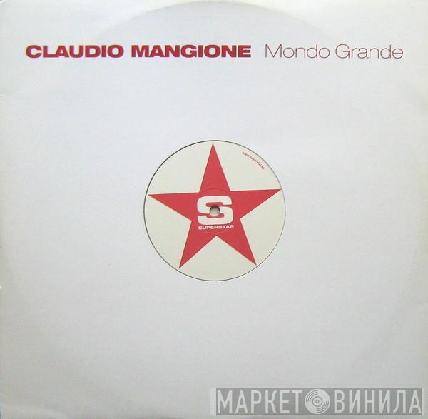 Claudio Mangione - Mondo Grande