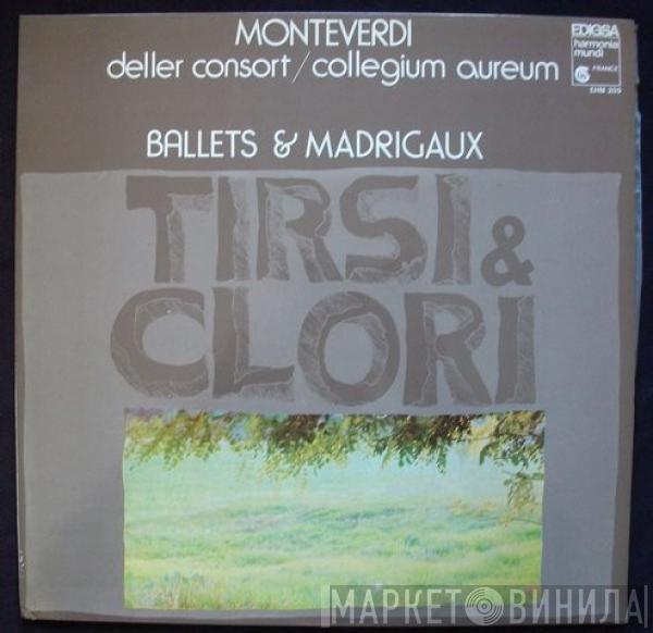 Claudio Monteverdi, Deller Consort, Collegium Aureum - Ballets & Madrigaux