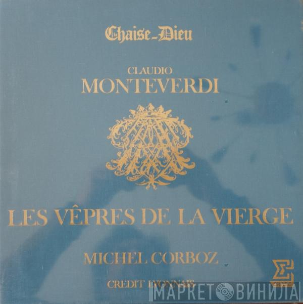 Claudio Monteverdi, Ensemble Vocal De Lausanne, Les Sacqueboutiers De Toulouse, English Bach Festival Baroque Orchestra, Michel Corboz - Les Vêpres De La Vierge