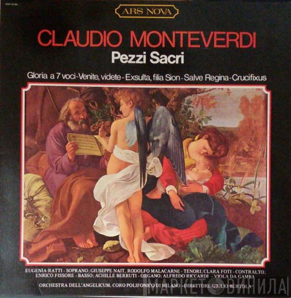 Claudio Monteverdi, Orchestra Dell'Angelicum Di Milano, Coro Polifonico di Milano, Giulio Bertola - Pezzi Sacri