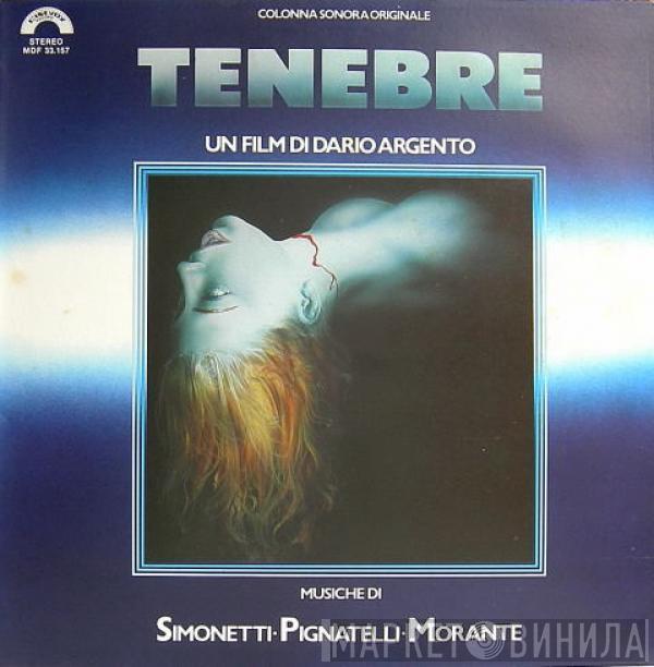 - Claudio Simonetti - Fabio Pignatelli  Massimo Morante  - Tenebre (Colonna Sonora Originale)