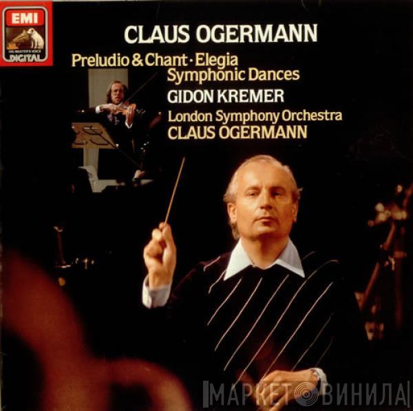 Claus Ogerman, The London Symphony Orchestra, Gidon Kremer - Preludio & Chant, Elegia, Symphonic Dances