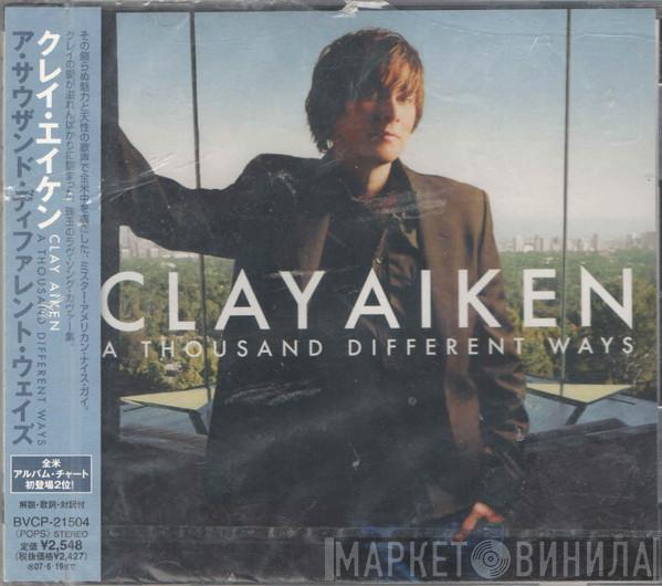 Clay Aiken - A Thousand Different Ways