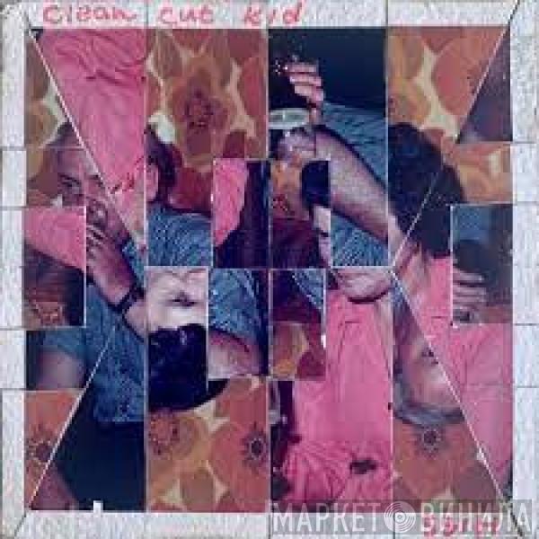 Clean Cut Kid - Hiss