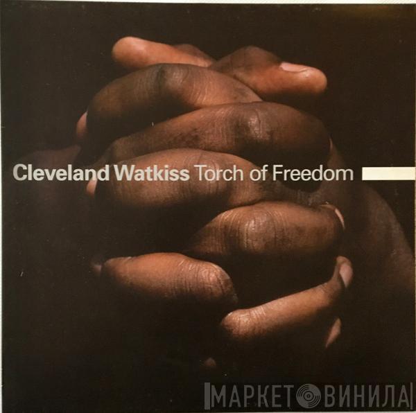 Cleveland Watkiss - Torch Of Freedom