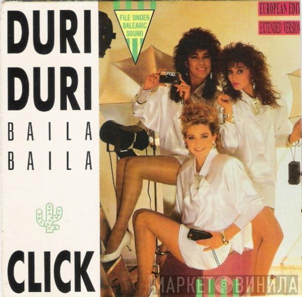 Click  - Duri Duri (Baila Baila)
