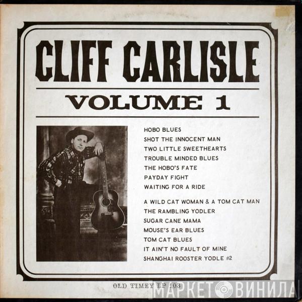 Cliff Carlisle - Volume 1