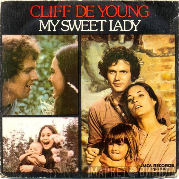 Cliff De Young - My Sweet Lady