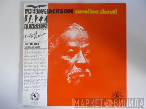 Cliff Jackson - Carolina Shout!