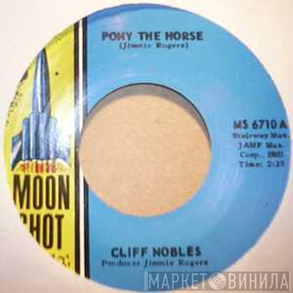 Cliff Nobles - Pony The Horse