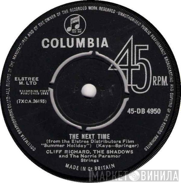  Cliff Richard & The Shadows  - The Next Time/Bachelor Boy