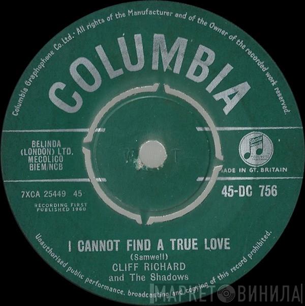 Cliff Richard & The Shadows - I Cannot Find A True Love