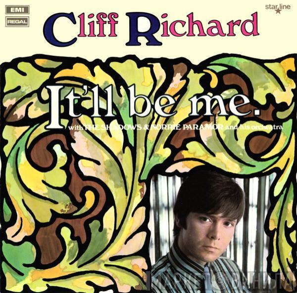 Cliff Richard & The Shadows, Norrie Paramor And His Orchestra - It'll Be Me