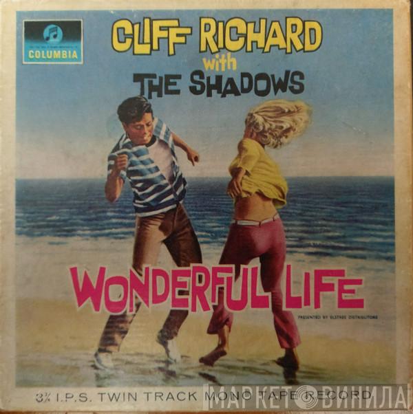  Cliff Richard & The Shadows  - Wonderful Life