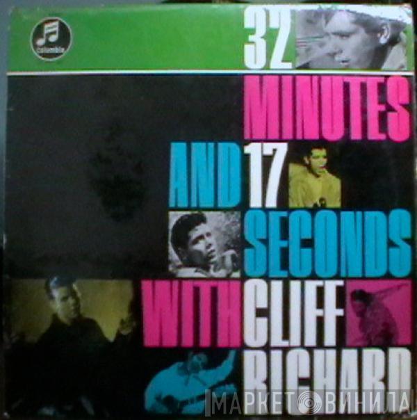  Cliff Richard  - 32 Minutes And 17 Seconds With Cliff Richard
