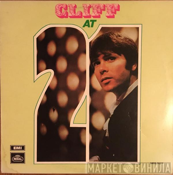  Cliff Richard  - Cliff At 21