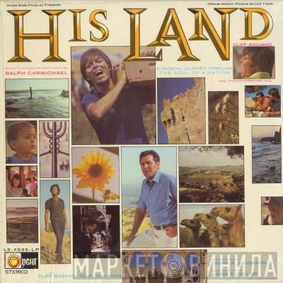 Cliff Richard, Cliff Barrows, Ralph Carmichael Orchestra, The Ralph Carmichael Singers - His Land