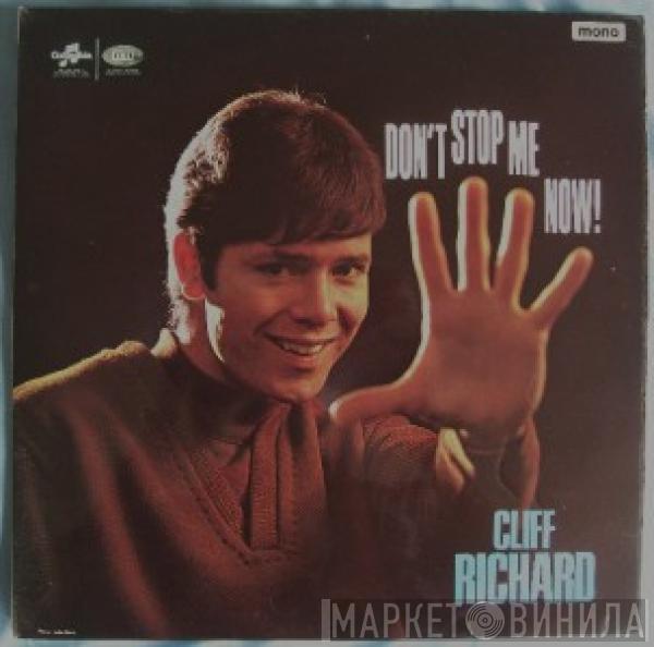 Cliff Richard - Don't Stop Me Now!