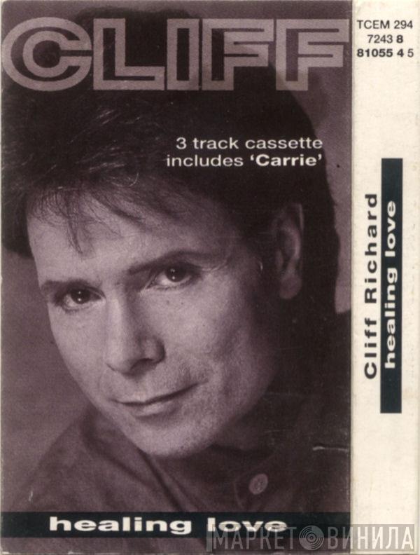 Cliff Richard - Healing Love