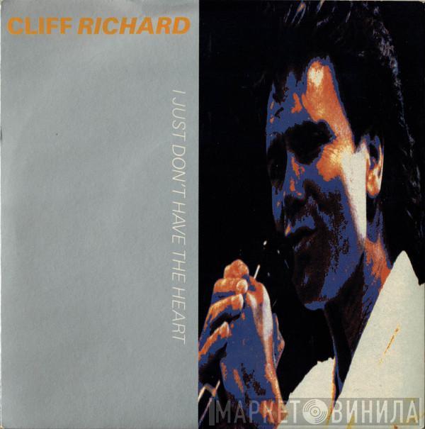 Cliff Richard - I Just Don't Have The Heart