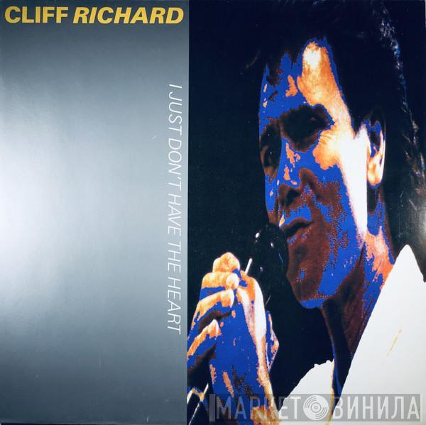 Cliff Richard - I Just Don't Have The Heart