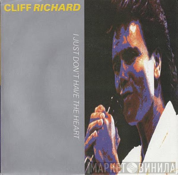 Cliff Richard - I Just Don't Have The Heart