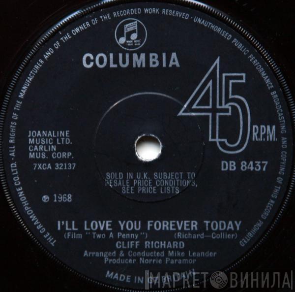 Cliff Richard - I'll Love You Forever Today