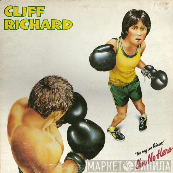 Cliff Richard - I'm No Hero