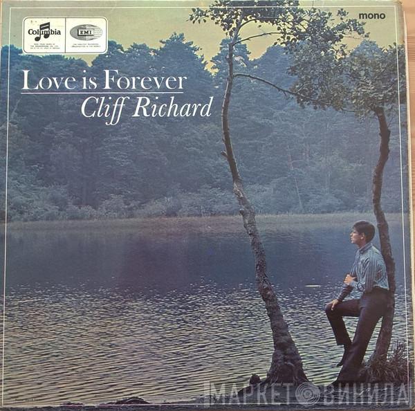 Cliff Richard - Love Is Forever