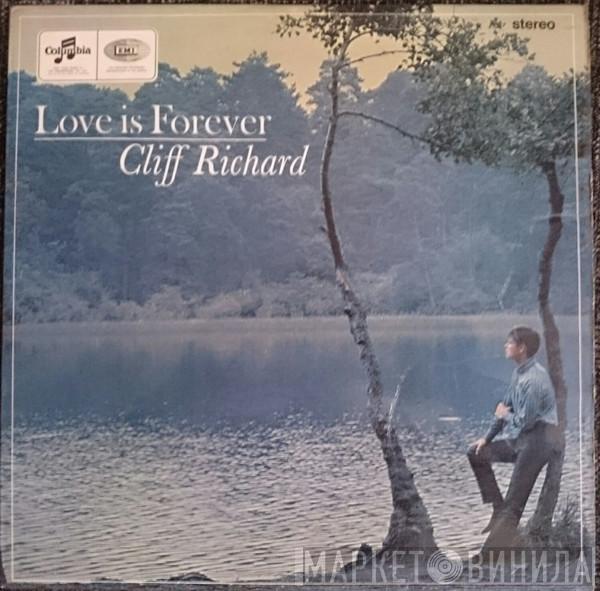 Cliff Richard - Love Is Forever