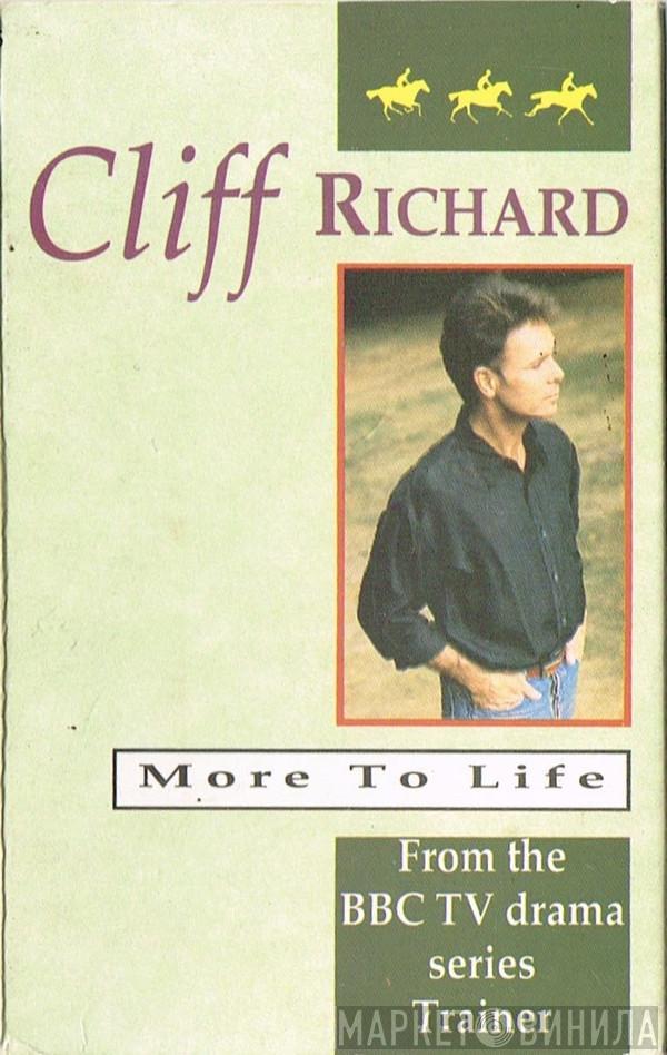 Cliff Richard - More To Life