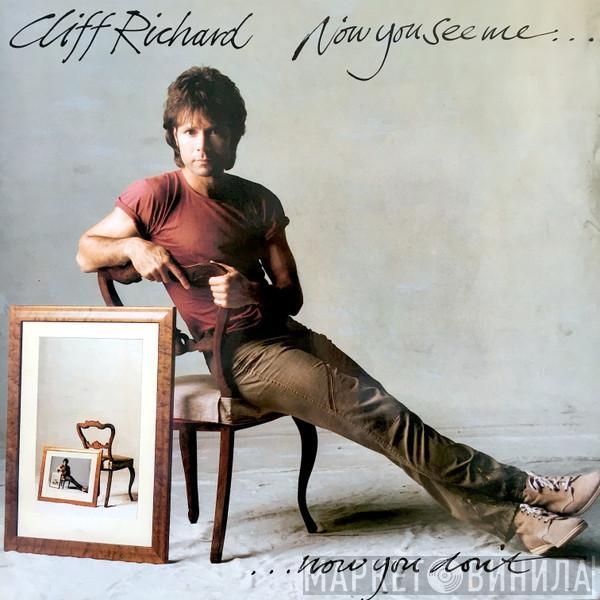  Cliff Richard  - Now You See Me, Now You Don't