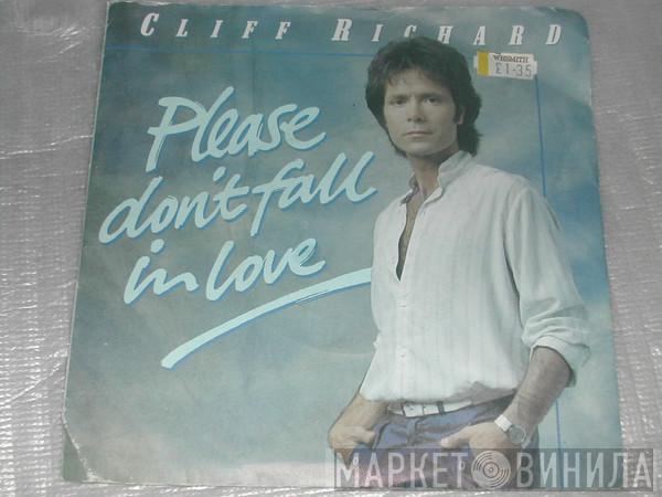 Cliff Richard - Please Don't Fall In Love