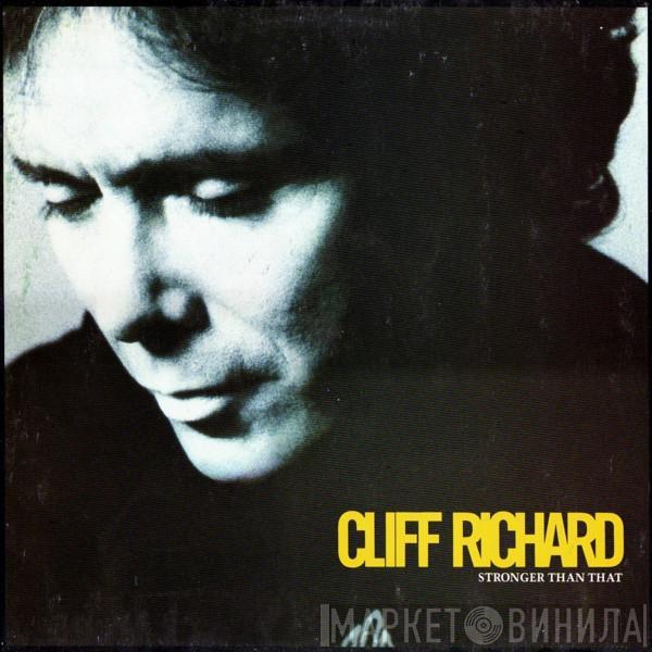 Cliff Richard - Stronger Than That