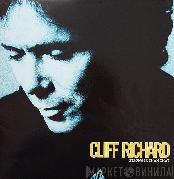  Cliff Richard  - Stronger Than That