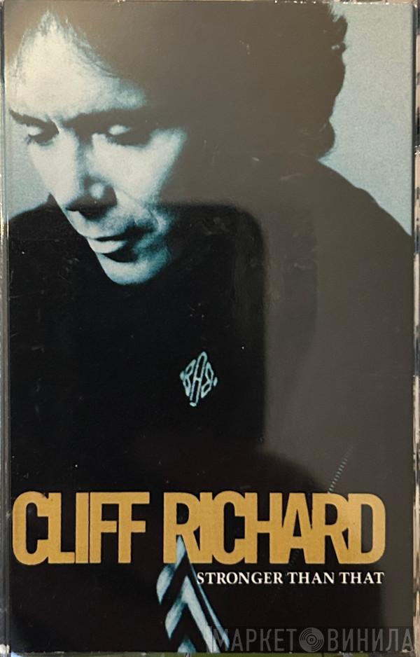 Cliff Richard - Stronger Than That