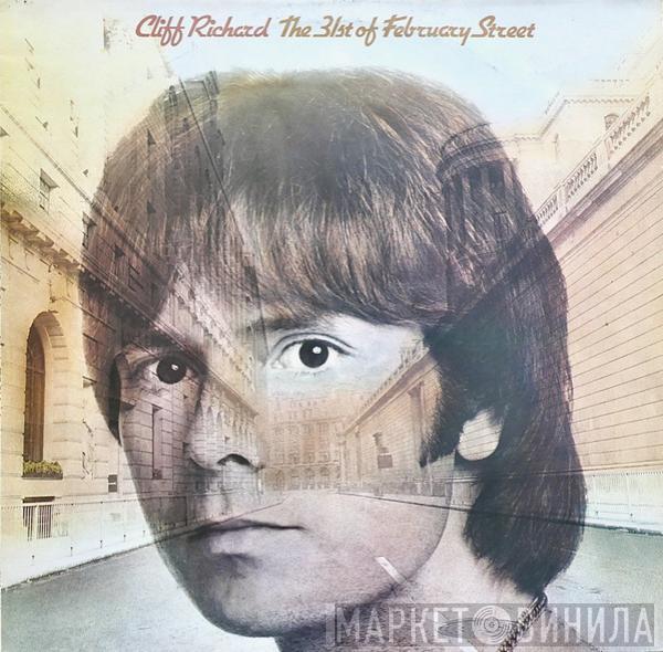 Cliff Richard - The 31st Of February Street