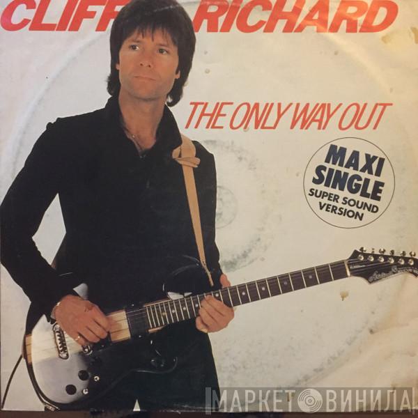  Cliff Richard  - The Only Way Out