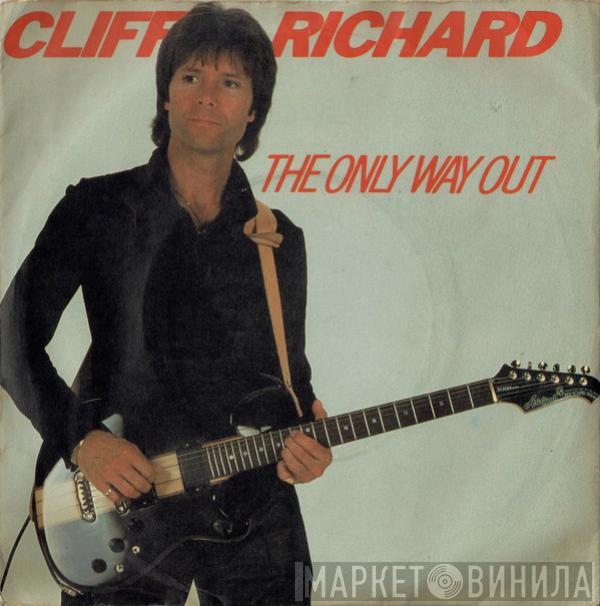  Cliff Richard  - The Only Way Out