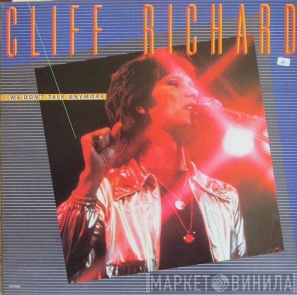 Cliff Richard - We Don't Talk Anymore