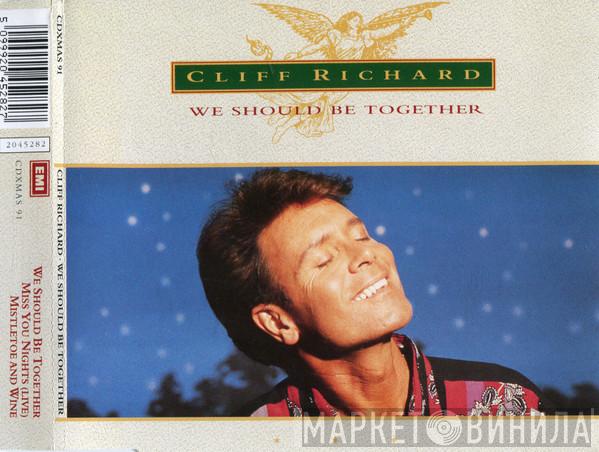 Cliff Richard - We Should Be Together