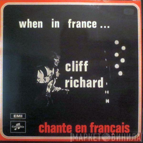 Cliff Richard - When In France...