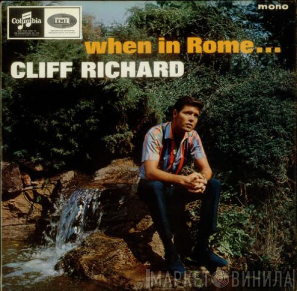 Cliff Richard - When In Rome...