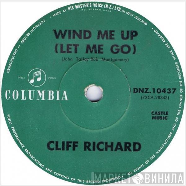  Cliff Richard  - Wind Me Up (Let Me Go)